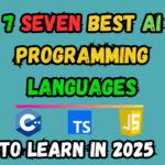 7 Best AI Programming Languages to Learn in 2025